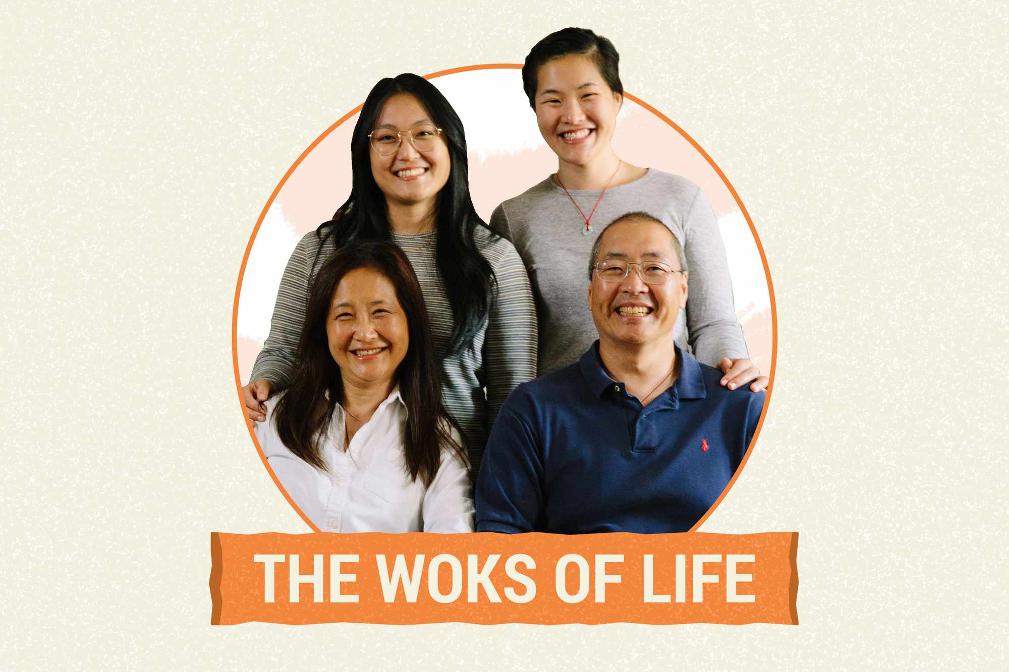 The Woks of Life